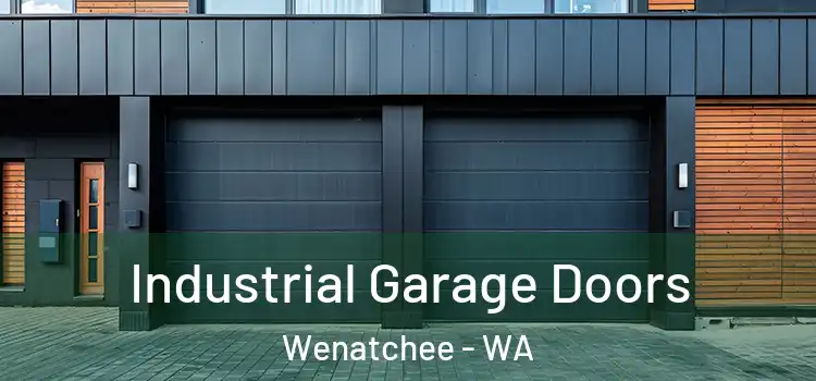  Industrial Garage Doors Wenatchee - WA