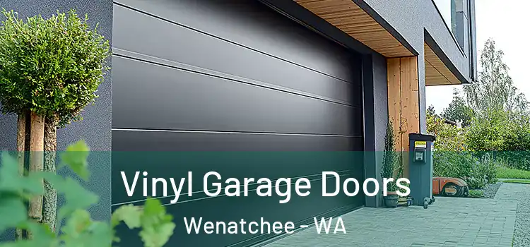  Vinyl Garage Doors Wenatchee - WA